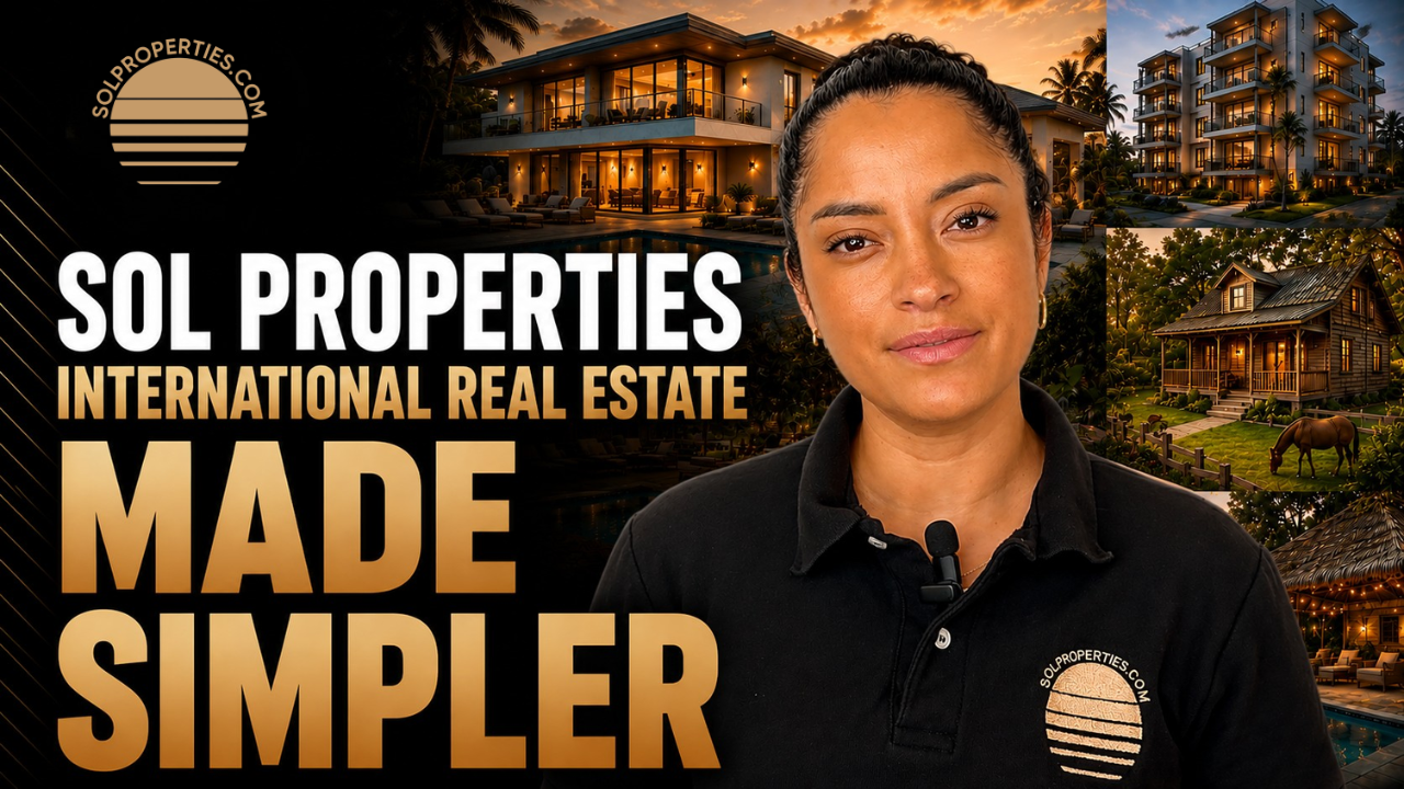 SOL PROPERTIES INTERNATIONAL REAL ESTATE MADE SIMPLER